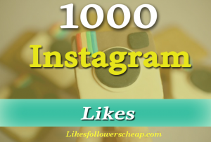 Buy 1000 Instagram Likes